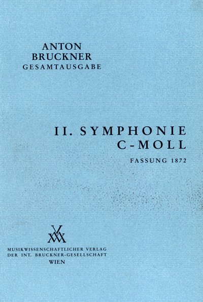 A. Bruckner: Symphonie Nr. 2 c-moll, Sinfo (Dirpa)