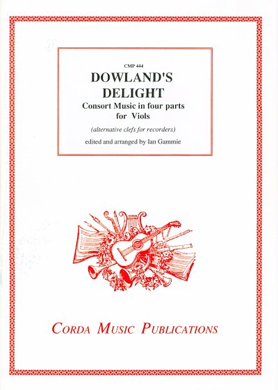 J. Dowland: Dowland's delight, 4VdG