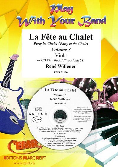 R. Willener: La Fête au Chalet Volume 3, Va (+CD)