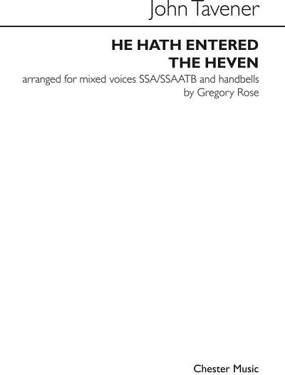 J. Tavener: He Hath Entered The Heven