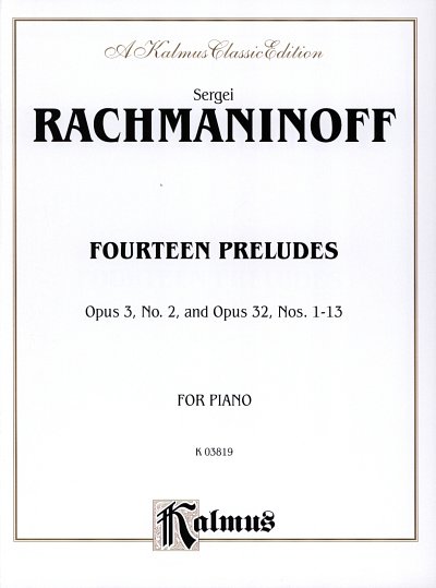 S. Rachmaninow: 14 Preludes Op 3/2 + Op 32