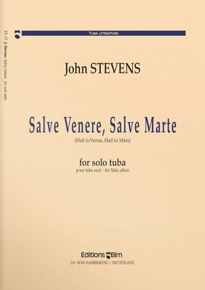 J. Stevens: Salve Venere, Salve Marte, Tb