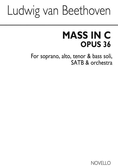 L. v. Beethoven: Mass in C, 4GesGchOrchO (KA)