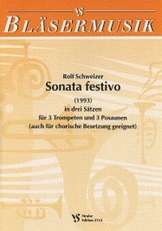 R. Schweizer: Sonata Festivo