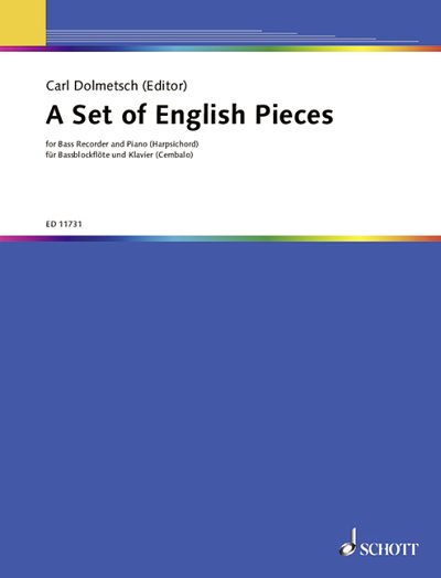A. Dolmetsch, Carl F. / Dolmetsch, Arnold: A Set of English Pieces