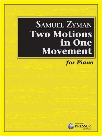 S. Zyman: Two Motions In One Movement, Klav
