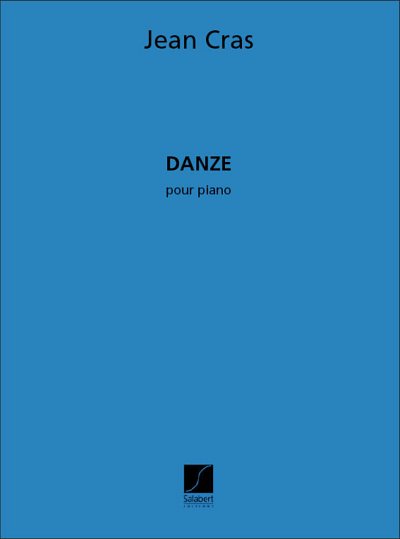 J. Cras: Danze Piano , Klav (Part.)