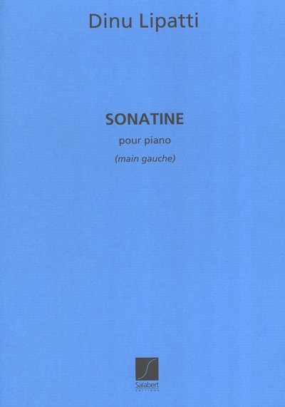 Sonatine, Pour Piano (Main Gauche) , Klav (Part.)