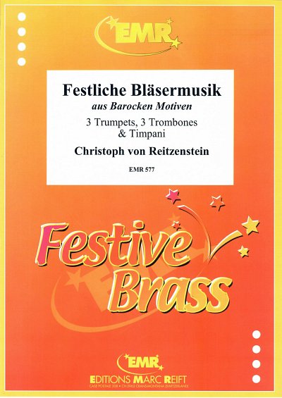 C. von Reitzenstein: Festliche Bläsermusik