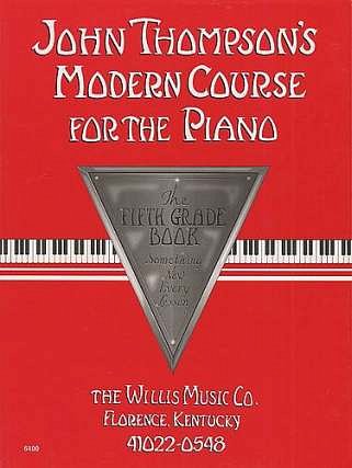 John Thompson's Modern Course for the Piano 5, Klav