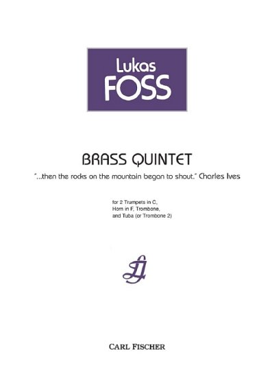 L. Foss: Brass Quintet, FlObKlHrFg (Pa+St)