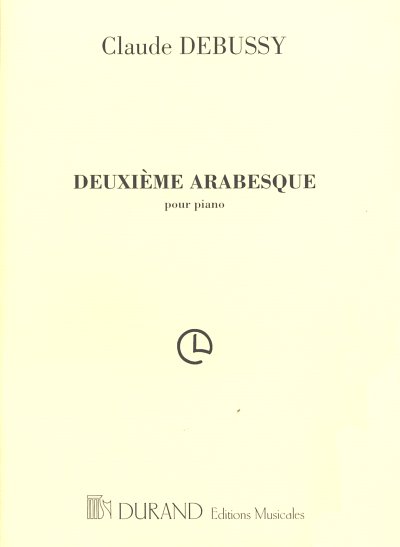 AQ: C. Debussy: Deuxième Arabesque, Klav (B-Ware)