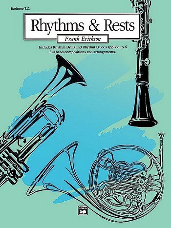 F. Erickson: Rhythms and Rests, Blaso