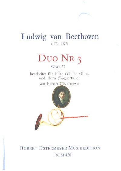 L. v. Beethoven: Duo Nr. 3, FlHrn (Pa+St)