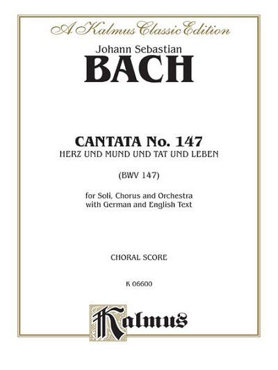 J.S. Bach: Cantata No. 147 - Herz und Mund und Tat und  (Bu)