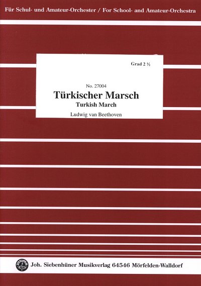 L. van Beethoven: Tuerkischer Marsch C-Dur Op 113/4 (Ruinen Von Athen)