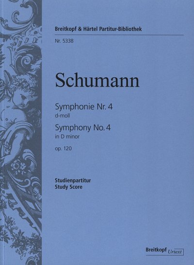 R. Schumann: Symphonie Nr. 4 d-Moll op. 120, Sinfo (Stp)