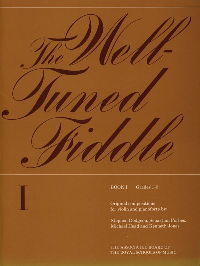 The Well-Tuned Fiddle, Book I, Viol