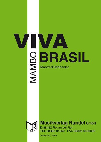 Manfred Schneider: Viva Brasil