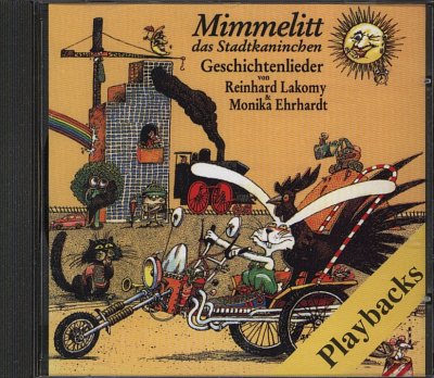 R.+.E.M. Lakomy: Mimmelitt, das Stadtkaninchen (CD)