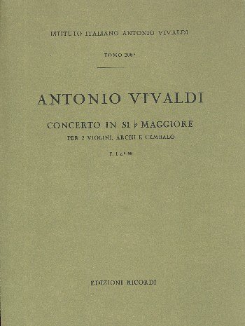 Concerto Per 2 Violini, Archi e BC In Si Bem Rv527 (Part.)