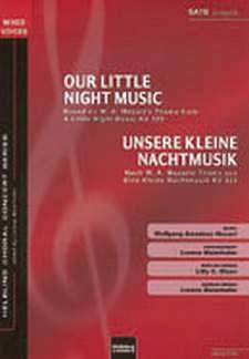 W.A. Mozart: Our Little Night Music/Unsere kleine Nachtmusik SATB a cappella