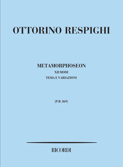 O. Respighi: Metamorphoseon, Sinfo (Part.)