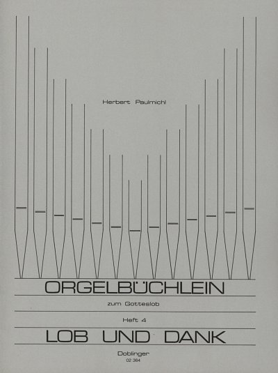 H. Paulmichl: Orgelbuechlein Zum Gotteslob 4