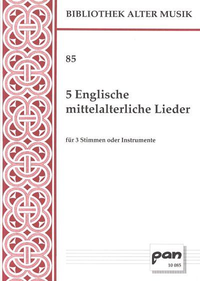 5 Englische Mittelalterliche Lieder Bam 85 Bibliothek Alter 