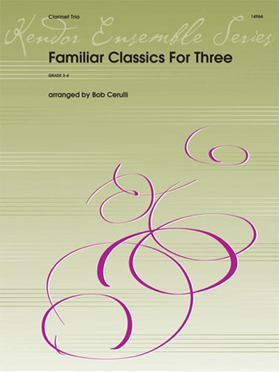 Familiar Classics For Three