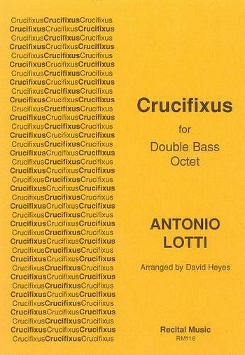 A. Lotti: Crucifixus (Pa+St)