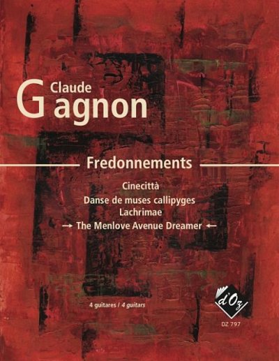 C. Gagnon: Fredonnements - The Menlove Avenue , 4Git (Pa+St)