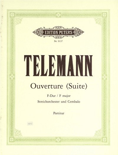G.P. Telemann: Ouvertuere F-Dur Twv 55/F14