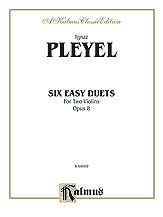 DL: I.P.P. Ignaz: Pleyel: Six Easy Duets, Op. 8, 2Vl (Sppa)