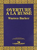 Overture A La Russe, Blaso (Pa+St)
