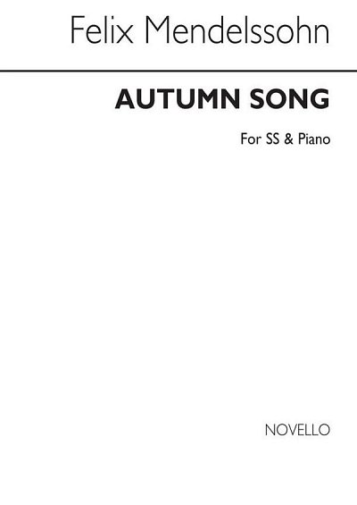 F. Mendelssohn Barth: Autumn Song, FchKlav (Chpa)