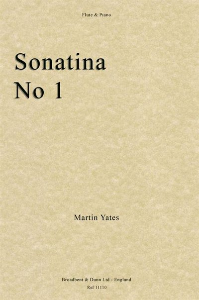 M. Yates: Sonatina No. 1, FlKlav (Bu)