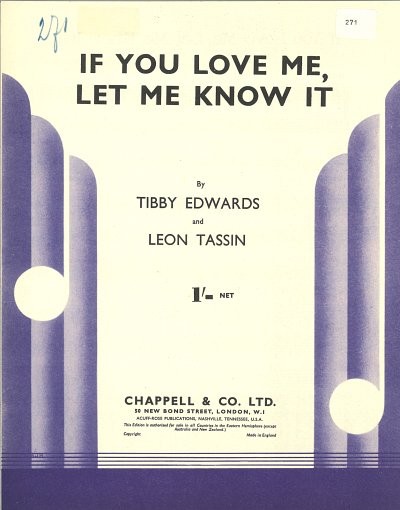 Tibby Edwards, Leon Tassin: If You Love Me, Let Me Know It