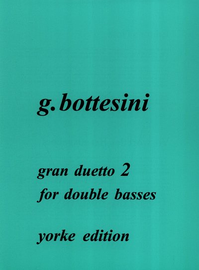 G. Bottesini: Gran Duetto 2