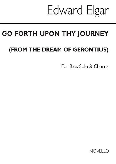 E. Elgar: Go Forth Upon Thy Journey