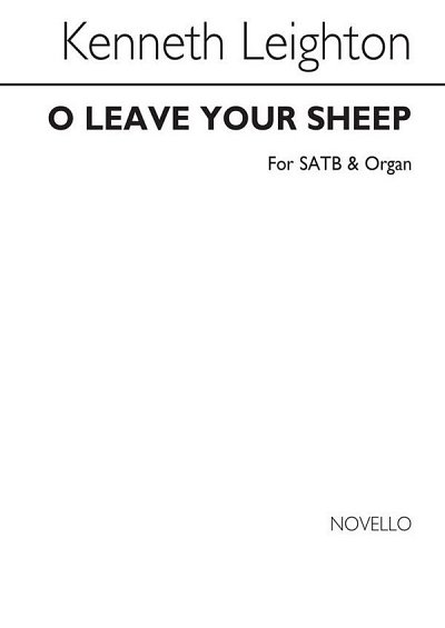 O Leave Your Sheep, GesSGchOrg (Chpa)