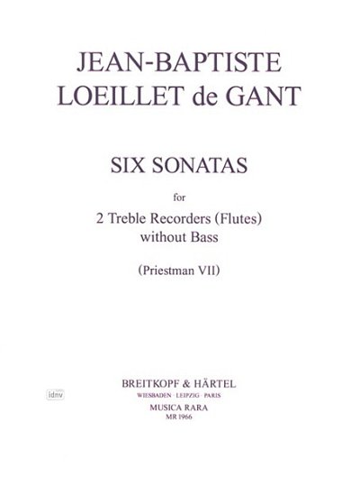J. Loeillet de Londres: Sechs Sonaten