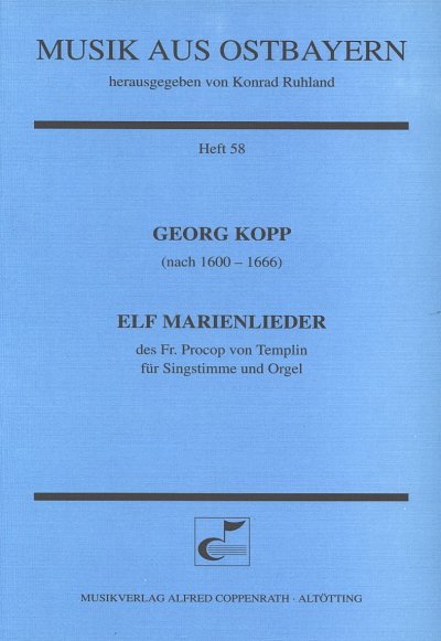 K. Ruhland: Elf Marienlieder, GesOrg/Klav (Part.)