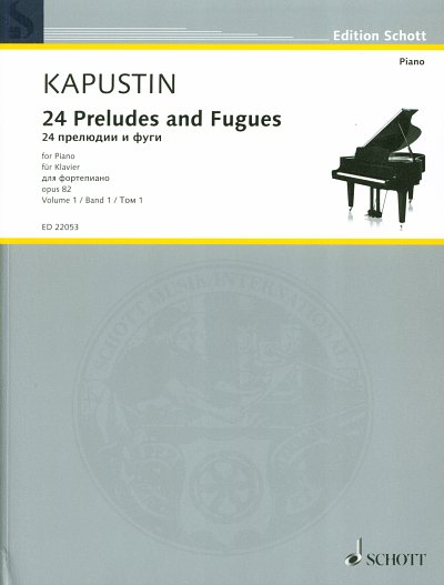 N. Kapustin: 24 Preludes and Fugues op. 82 (Nr.1-12), Klav
