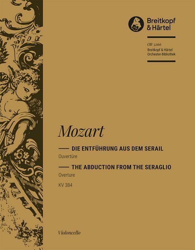 W.A. Mozart: Die Entführung aus dem Serail KV 38, Sinfo (Vc)