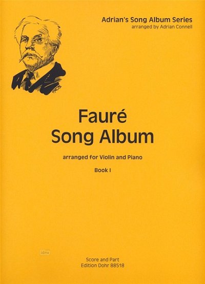 G. Fauré: Fauré Song Album 1, VlKlav (KlavpaSt)