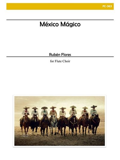 Mexico Magico, FlEns (Pa+St)