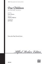 S. Flaherty et al.: Our Children (from  Ragtime  The Musical™) SATB
