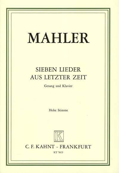 G. Mahler: 7 Lieder Aus Letzter Zeit