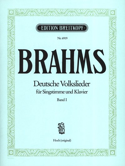 J. Brahms: Deutsche Volkslieder 1